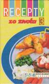 Kolektív autorov - Recepty zo života 3.