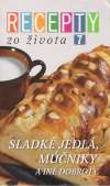 Kolektív autorov - Recepty zo života 7.