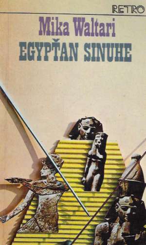 Egypťan Sinuhe II. - Waltari Mika