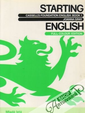 Starting English - A beginner´s course - Gray Joanna