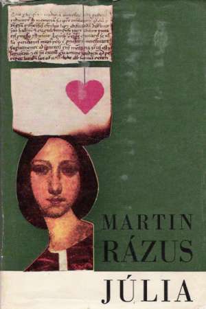 Júlia - Rázus Martin