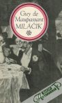 Maupassant Guy - Miláčik