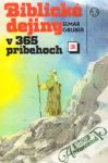 Gruber Elmar - Biblické dejiny v 365 príbehoch 3.
