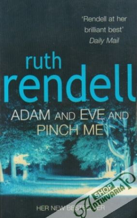 Adam and Eve and pinch me - Rendell Ruth