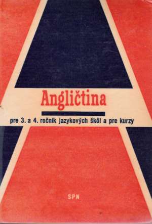 Angličtina pre 3. a 4.ročník jazykových škôl a pre kurzy - Maříková / Holčíková