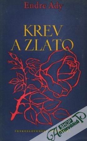 Krev a zlato - Ady Endre
