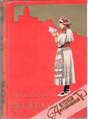 Reštavrácia - Kalinčák Ján