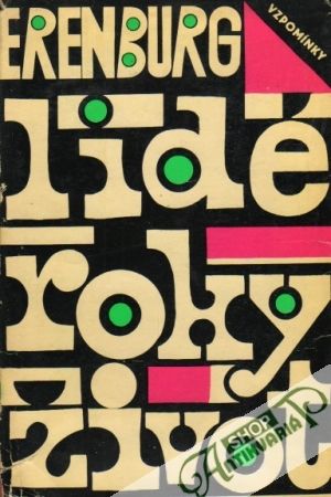 Lidé, roky, život - Erenburg Ilja