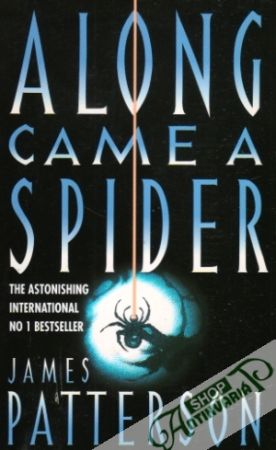 Along Came a Spider - Patterson James
