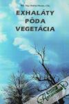 Hronec Ondrej - Exhaláty - pôda - vegetácia