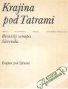 Kolektív autorov - Krajina pod Tatrami