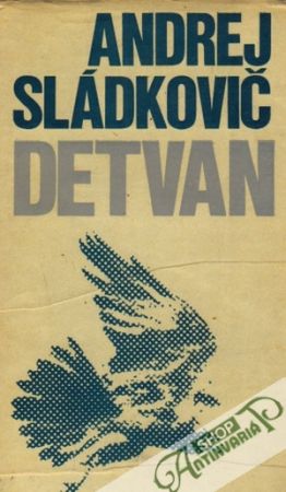 Detvan - Sládkovič Andrej