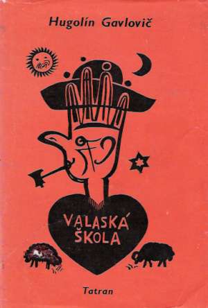 Valaská škola - Gavlovič Hugolín