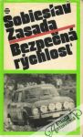 Zasada Sobieslaw - Bezpečná rýchlosť