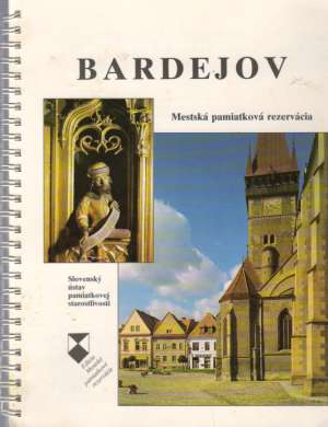 Obal knihy Bardejov - Mestská pamiatková rezervácia