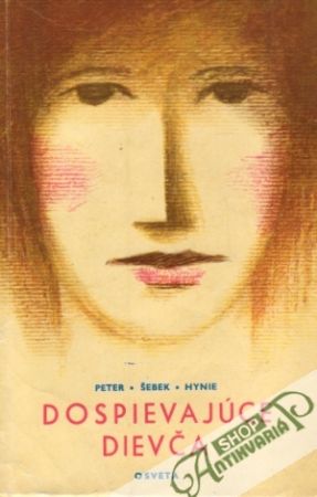 Dospievajúce dievča - Peter / Šebek / Hynie