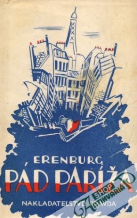 Pád Paríža /I.- II./ - Erenburg Iľja