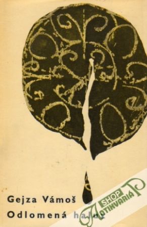 Odlomená haluz - Vámoš Gejza