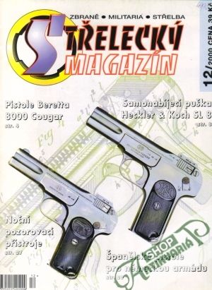 Střelecký magazín 12/2000 - Kolektív autorov