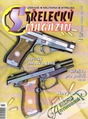 Střelecký magazín 10/1999 - Kolektív autorov