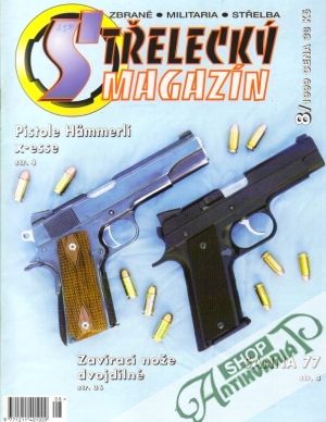 Střelecký magazín 8/1999 - Kolektív autorov