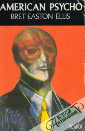 American Psycho - Ellis Bret Easton