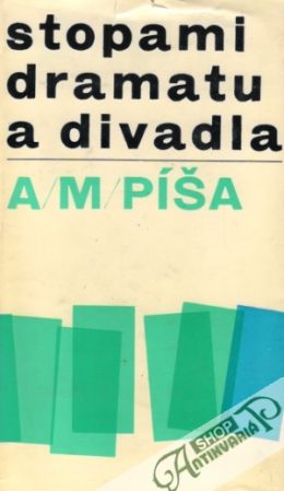 Obal knihy Stopami dramatu a divadla