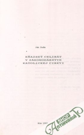 Obal knihy Kňazský celibát v zákonodárstve katolíckej cirkvi