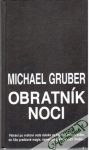Gruber Michael - Obratník noci