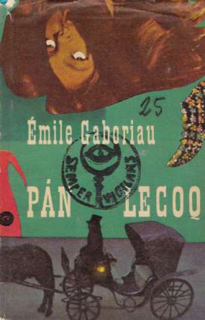Pán Lecoq - Gaboriau Emile