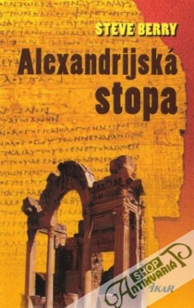 Alexandrijská stopa - Berry Steve