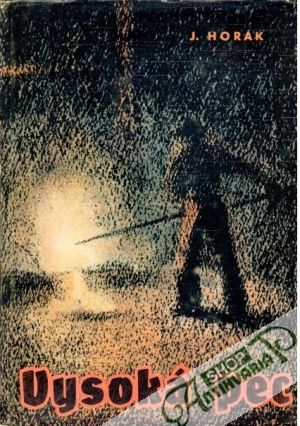 Vysoká pec - Horák Jozef