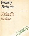 Briusov Valerij - Zrkadlo tieňov