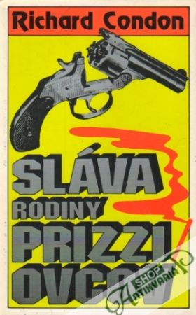 Obal knihy Sláva rodiny Prizziovcov