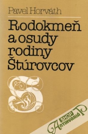 Obal knihy Rodokmeň a osudy rodiny Štúrovcov