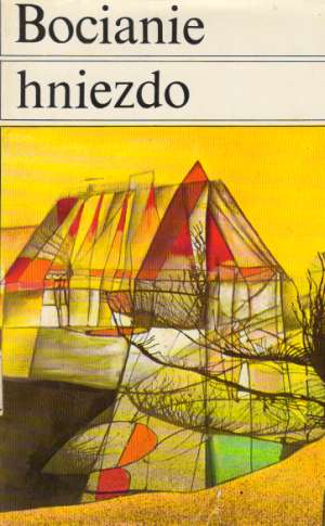Bocianie hniezdo - Kozák Jan