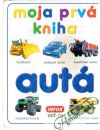 Kolektív autorov - Moja prvá kniha - autá