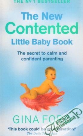 The New Contented Little Baby Book - Ford Gina