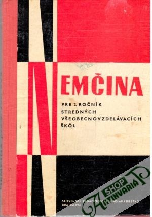 Nemčina pre 2. ročník stredných všeobecnovzdelávacích škôl - Beneš Eduard a kolektív