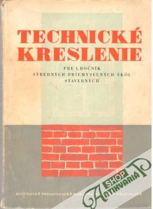 Obal knihy Technické kreslenie - Deskriptívna geometria pre 1. ročník SPŠS