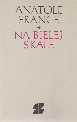 Obal knihy Na bielej skale a iné prózy