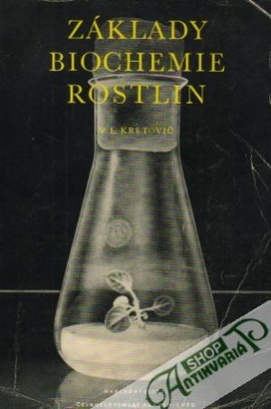 Základy biochemie rostlin - Kretovič V. L.