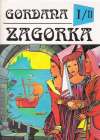 Zagorka Marija Jurič - Gordana na  dvore kráľa Matyáša I/II