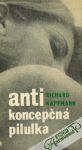 Kaufman Richard - Antikoncepčná pilulka