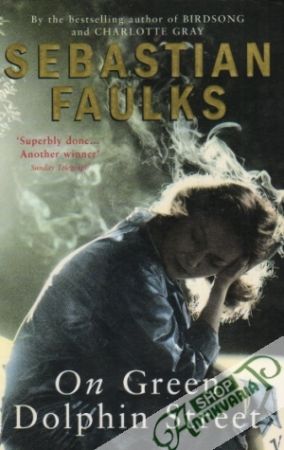 On Green Dolphin Street - Faulks Sebastian