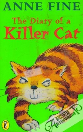 The Diary of a Killer Cat - Fine Anne
