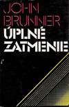 Brunner John - Úplné zatmenie