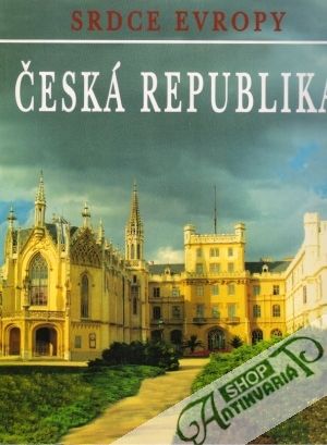 Obal knihy Srdce Evropy - Česká republika