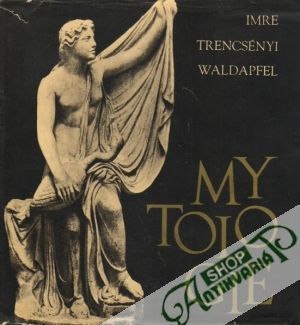 Mytologie - Waldapfel Imre T.