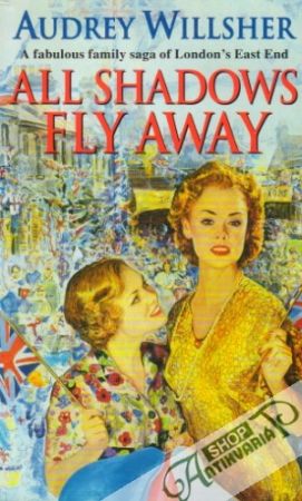 All Shadows Fly Away - Willsher Audrey